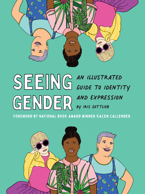 Title details for Seeing Gender by Iris Gottlieb - Available